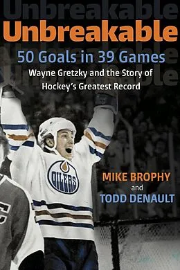 E-Book (epub) Unbreakable von Mike Brophy, Todd Denault