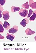 E-Book (epub) Natural Killer von Harriet Alida Lye