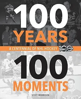 E-Book (epub) 100 Years, 100 Moments von Scott Morrison