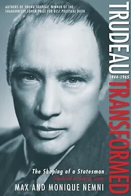 E-Book (epub) Trudeau Transformed von Max Nemni, Monique Nemni