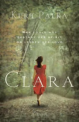 E-Book (epub) Clara: A Novel von Kurt Palka