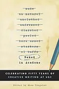 E-Book (epub) Naked in Academe von McClelland & Stewart