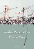 E-Book (epub) Waking Occupations von Phoebe Wang