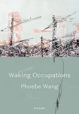 E-Book (epub) Waking Occupations von Phoebe Wang