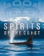 Livre Relié Spirits of the Coast: Orcas in Science, Art and History de Severn Cullis-Suzuki