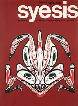 E-Book (pdf) Syesis: Vol. 3, No. 1 and 2 von The Royal British Columbia Museum