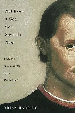 E-Book (pdf) Not Even a God Can Save Us Now von Brian Harding