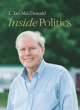 E-Book (epub) Inside Politics von L. Ian MacDonald