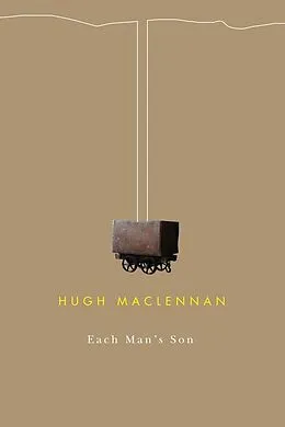 E-Book (pdf) Each Man's Son von Hugh Maclennan
