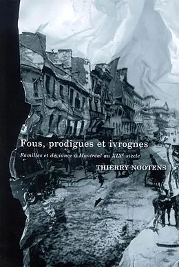 E-Book (pdf) Fous, prodigues et ivrognes von Thierry Nootens