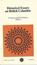 E-Book (pdf) Historical Essays on British Columbia von J. Friesen