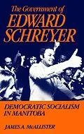 E-Book (pdf) Government of Edward Schreyer von James McAllister