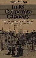 PDF In Its Corporate Capacity von Brian Young