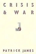 E-Book (pdf) Crisis and War von Patrick James