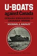 E-Book (pdf) U-Boats Against Canada von Michael L. Hadley