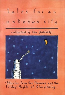 E-Book (pdf) Tales for an Unknown City von Dan Yashinsky