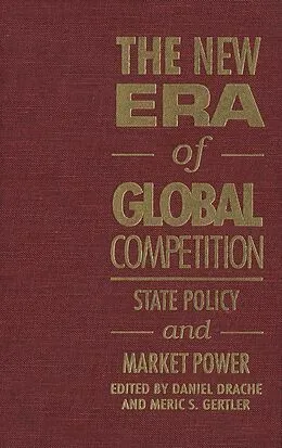 E-Book (pdf) New Era of Global Competition von Daniel Drache, Meric S. Gertler