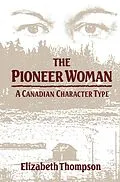 E-Book (pdf) Pioneer Woman von Elizabeth Thompson