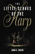 E-Book (pdf) Little Slaves of the Harp von John E. Zucchi