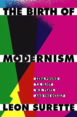 E-Book (pdf) Birth of Modernism von Leon Surette
