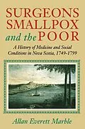 E-Book (pdf) Surgeons, Smallpox, and the Poor von Allan Everett Marble