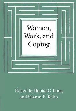 E-Book (pdf) Women, Work, and Coping von Bonita C. Long, Sharon E. Kahn