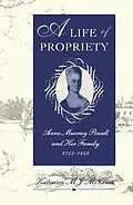 E-Book (pdf) Life of Propriety von Katherine M. J. McKenna
