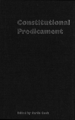 E-Book (pdf) Constitutional Predicament von Curtis Cook