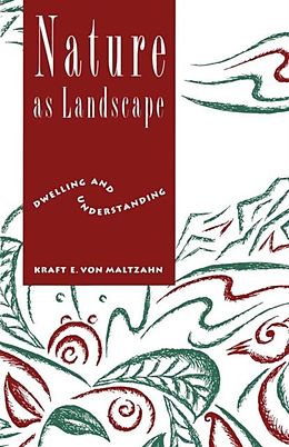eBook (pdf) Nature as Landscape de Kraft E. Von Maltzahn