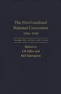 E-Book (pdf) Newfoundland National Convention, 1946-1948 von James K. Hiller, Michael F. Harrington