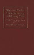 E-Book (pdf) Wives and Mothers, School Mistresses and Scullery Maids von Elizabeth Jane Errington