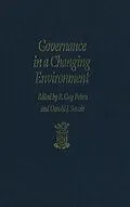 E-Book (pdf) Governance in a Changing Environment von Guy Peters, Donald J. Savoie