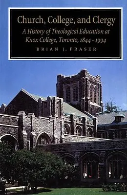 E-Book (pdf) Church, College, and Clergy von Brian J. Fraser