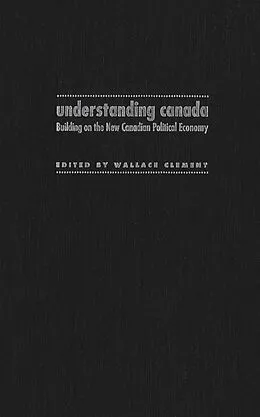 E-Book (pdf) Understanding Canada von Wallace Clement