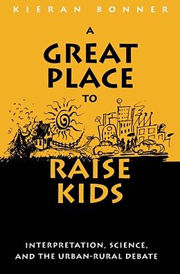 eBook (pdf) Great Place to Raise Kids de Kieran Bonner