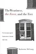E-Book (pdf) Weariness, the Fever, and the Fret von Katherine McCuaig