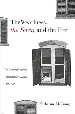 E-Book (pdf) Weariness, the Fever, and the Fret von Katherine McCuaig