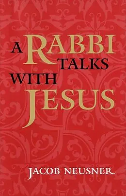 E-Book (pdf) Rabbi Talks with Jesus von Jacob Neusner