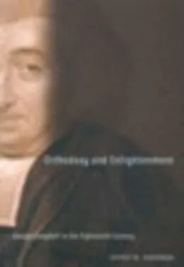 PDF Orthodoxy and Enlightenment von Jeffrey M. Suderman