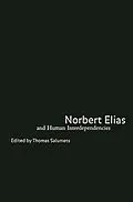E-Book (pdf) Norbert Elias and Human Interdependencies von Thomas Salumets