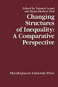 E-Book (pdf) Changing Structures of Inequality von Yannick Lemel, Heinz Noll