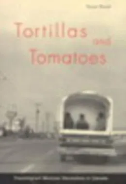 E-Book (pdf) Tortillas and Tomatoes von Tanya Basok