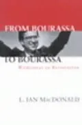 PDF From Bourassa to Bourassa von Ian Macdonald