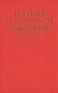 E-Book (pdf) Protegér la démocratie canadienne von Serge Joyal