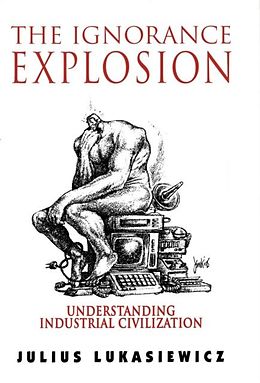 E-Book (pdf) Ignorance Explosion von Julius Lukasiewicz