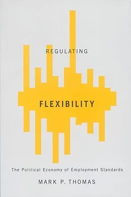 E-Book (pdf) Regulating Flexibility von Mark P. Thomas