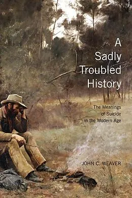 E-Book (pdf) Sadly Troubled History von John C. Weaver