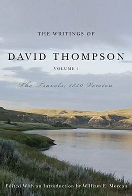 E-Book (pdf) Writings of David Thompson, Volume 1 von David Thompson, William E. Moreau