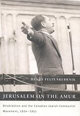 eBook (epub) Jerusalem on the Amur de Henry Felix Srebrnik