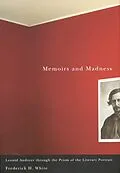 E-Book (epub) Memoirs and Madness von Frederick H. White